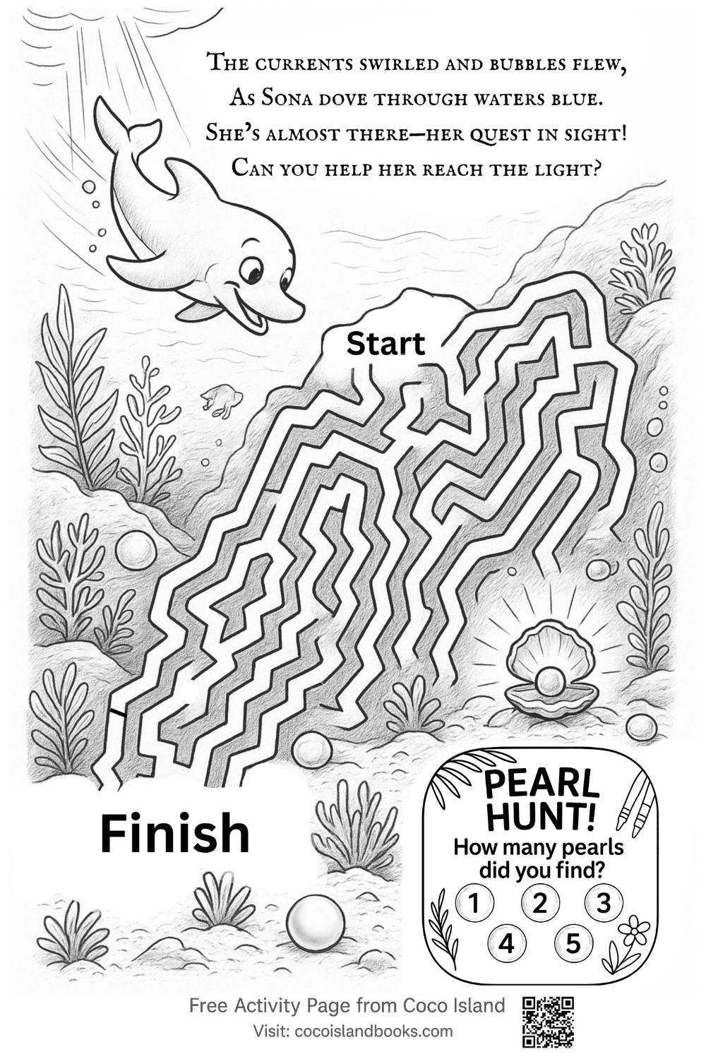 Free underwater maze with Sona the Dolphin swimming through coral to reach the light. Includes a rhyming poem and pearl hunt. From Coco Island Adventures book.